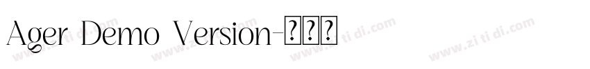 Ager Demo Version字体转换 Ager Demo Version字体转换